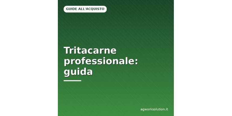 Tritacarne professionale: come scegliere il modello giusto